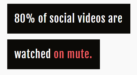 80%-of-social-videos-are-watched-on-mute