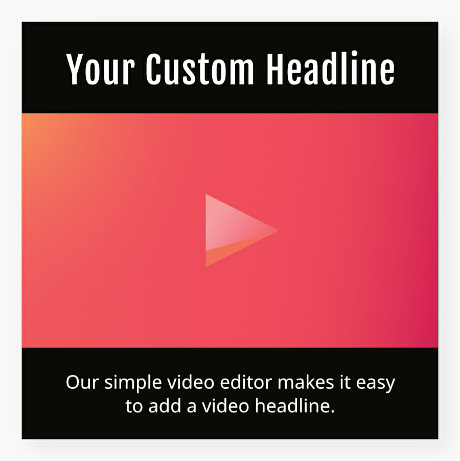 Add custom headline to your videos