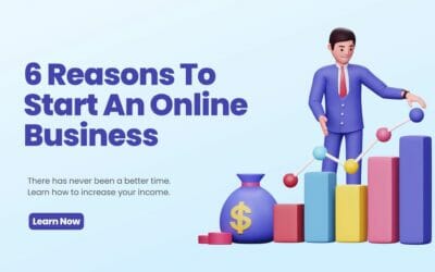6 Reasons to Start an Online Business In 2023